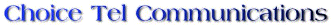 Choice Tel Communications